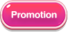 Promotion